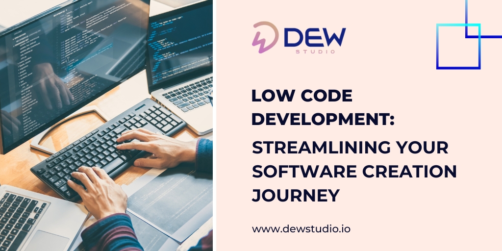 Low-Code Development